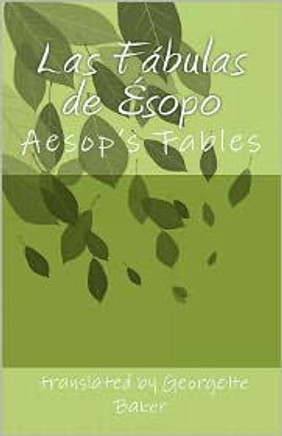 Las F??ulas de ??opo: Aesop""s Fables