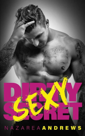 Dirty Sexy Secret (Green County)