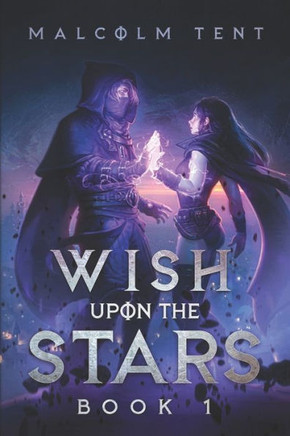 Wish Upon the Stars 1: A Superhero Cultivation LitRPG
