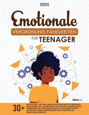 Emotionale Verordnung F??igkeiten f?? Teenager