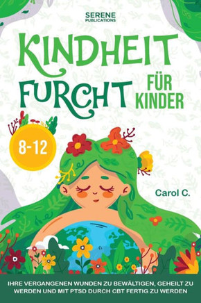 Kindheit Furcht F?? Kinder 8-12