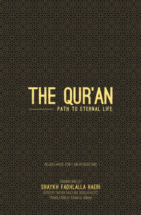 The Qur'an: Path to Eternal Life