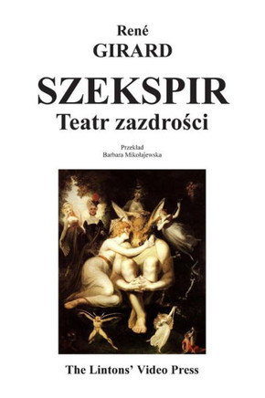 Szekspir: Teatr Zazdrosci