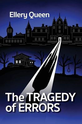 The Tragedy of Errors and Others