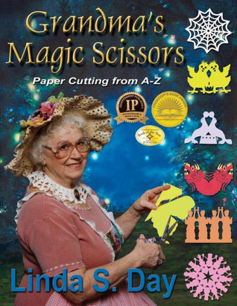 Grandma's Magic Scissors: Paper Cutting from A to Z