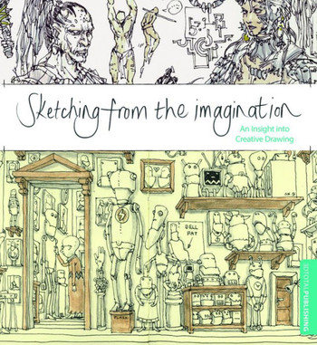 Sketching from the Imagination: An Insight Into Creative Drawing