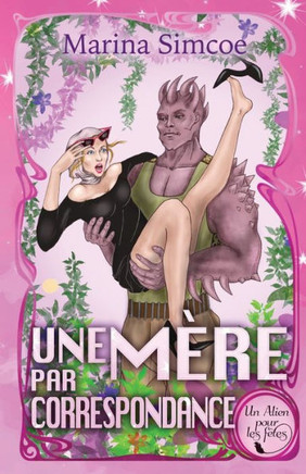 Une M??e Par Correspondance