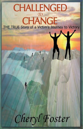 Challenged to Change