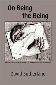 On Being the Being: An analysis on the establishment of Being and the non-existent self