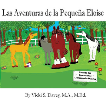 Las Aventuras de la Peque?? Eloise: Cuando los Bravucones Llaman a la Puerta