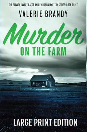 Murder on the Farm: Large Print Edition