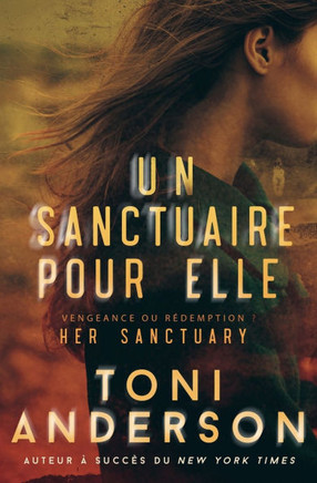 Un sanctuaire pour elle: Romance ??suspense