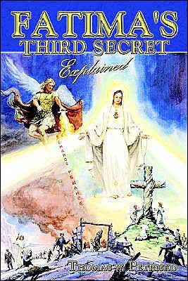 Fatima's Third Secret Explained