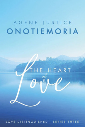The Heart of Love: Love Distinguished - Series Three