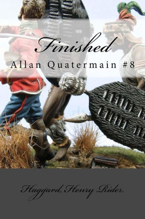 Finished: Allan Quatermain #8