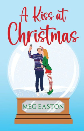 A Kiss at Christmas: A Sweet Beach Romance