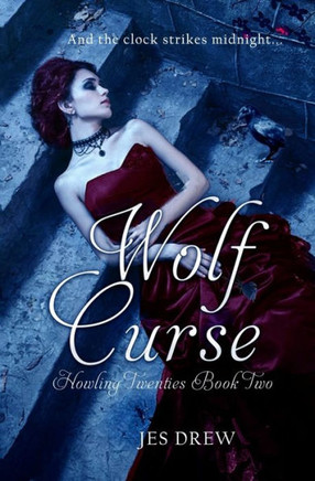 Wolf Curse (The Howling Twenties Trilogy)