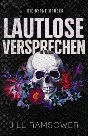 Lautlose Versprechen: Eine Mafia-Romanze