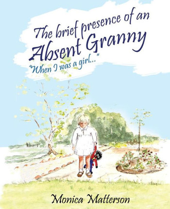The brief presence of an absent granny
