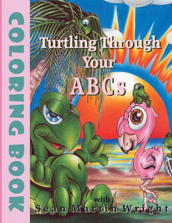 Turtling Through Your A B Cs Turtling Through Your A B Cs