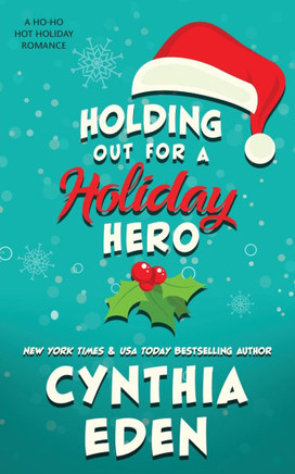 Holding Out For A Holiday Hero