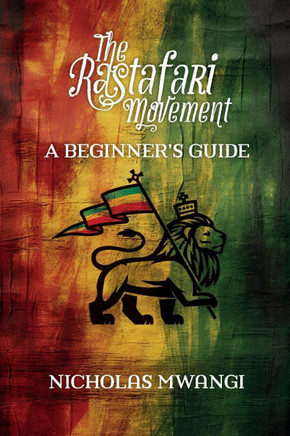 Rastafarianism: A beginners guide