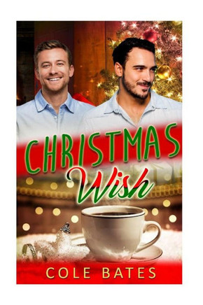 Christmas Wish: Holiday Mm Romance