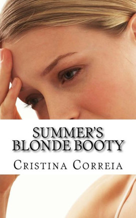 Summer's Blonde Booty