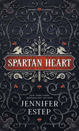 Spartan Heart: A Mythos Academy Novel