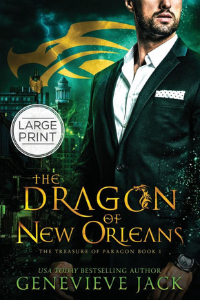 The Dragon of New Orleans: Large Print Edition with Atkinson Hyperlegible Type
