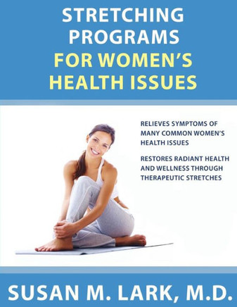 Stretching Programs for Women's Health Issues