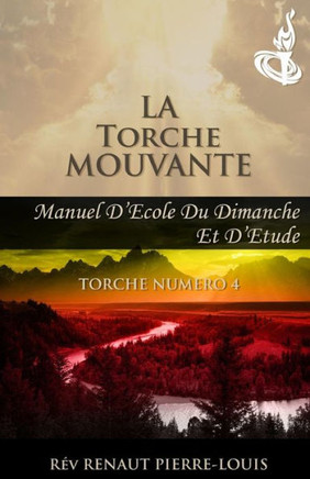 La Torche Mouvante: Torche Num??o 4