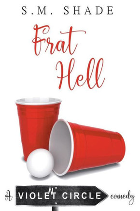 Frat Hell (Violent Circle)