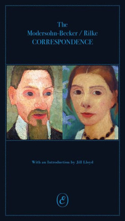 The Modersohn-Becker/Rilke Correspondence