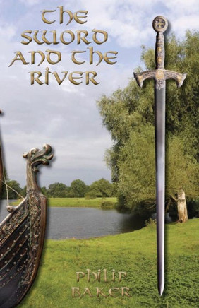 The Sword and the River: (Dyslexia-Smart)