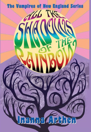 All the Shadows of the Rainbow
