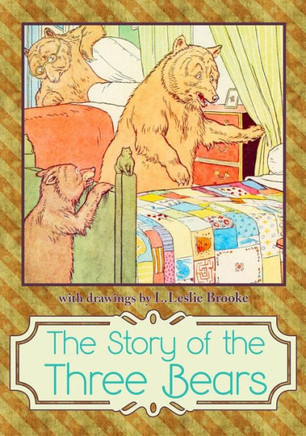 The Story of The Three Bears