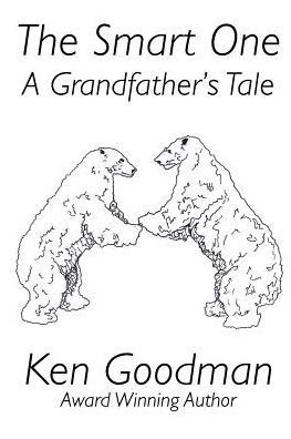 The Smart One: A Grandfather's Tale