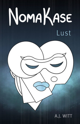 NomaKase: Lust (Fourth Dinner Service)