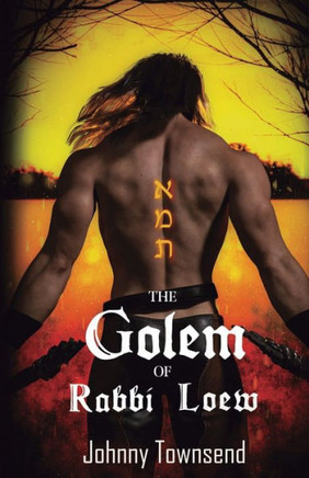 The Golem of Rabbi Loew