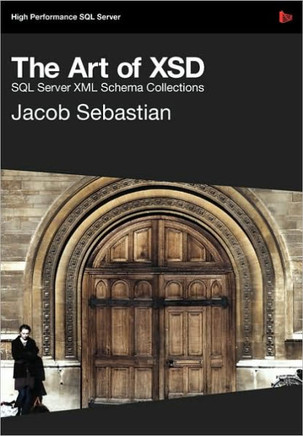 The Art of XSD - SQL Server XML schemas