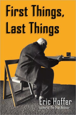 First Things, Last Things