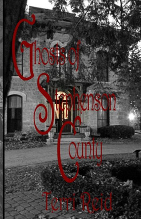 Ghosts Of Stephenson County