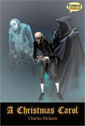 A Christmas Carol the Graphic Novel: Quick Text