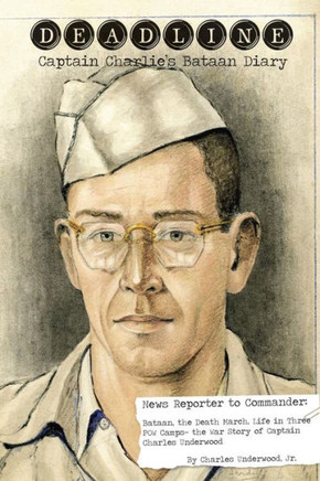 Deadline- Captain Charlie's Bataan Diary