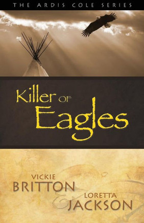 Killer of Eagles: Book 6