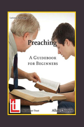 Preaching: A Guidebook for Beginners
