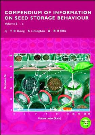 Compendium Of Information On Seed Storage Behaviour Vol. 2 1-Z (vol. 2 of 2 volumes)