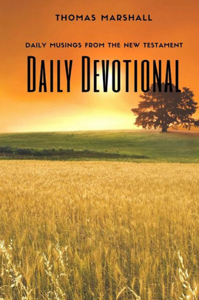 Daily Devotional: Daily Musing From the New Testament
