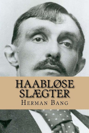 Haabløse Slægter (Danish Edition)